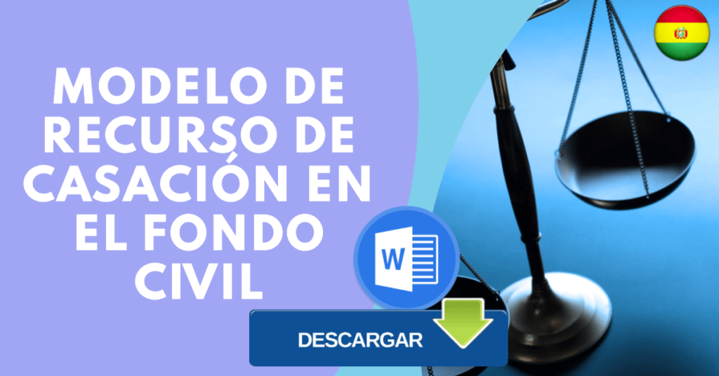 Modelo de RECURSO DE CASACIÓN EN EL FONDO Civil