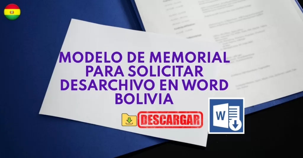 Modelo de Memorial para Solicitar Desarchivo en Word Bolivia